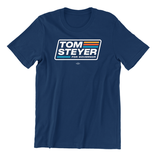 Tom Steyer for Governor T-Shirt